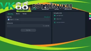 Hướng dẫn các phương thức rút tiền VK88 chi tiết