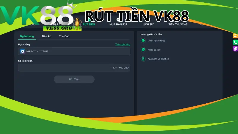 Hướng dẫn các phương thức rút tiền VK88 chi tiết