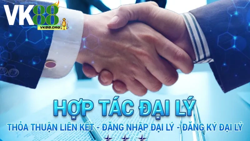 Những lợi ích đặc biệt hấp dẫn khi làm đại lý VK88